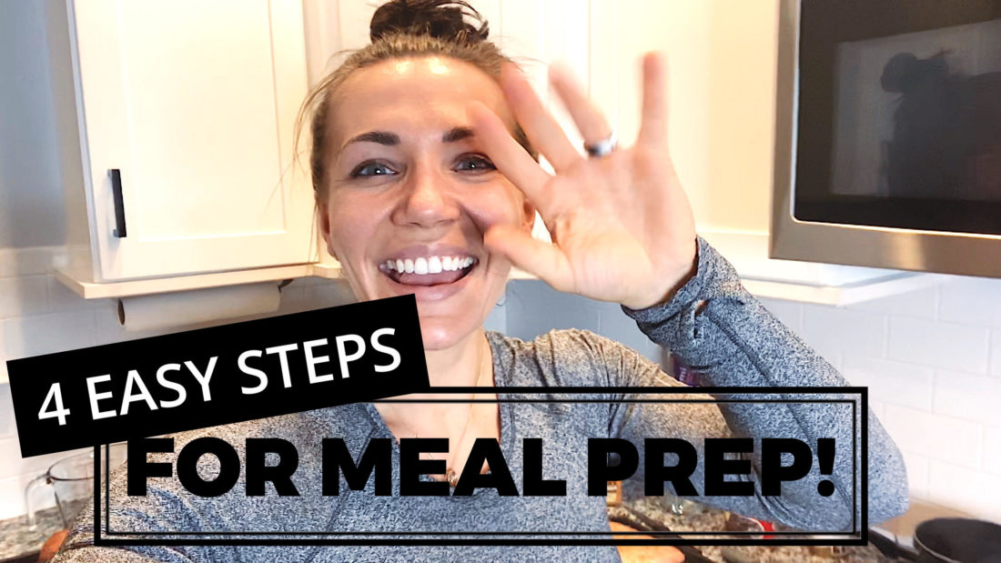 4 Easy Steps for Meal Prep
